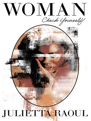 cover image of Woman Check Yourself!